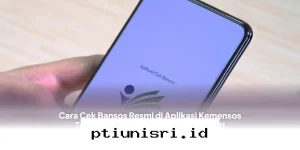 Panduan Aman Cek Status Bansos 2026 Lewat Aplikasi Resmi agar Terhindar dari Penipuan!