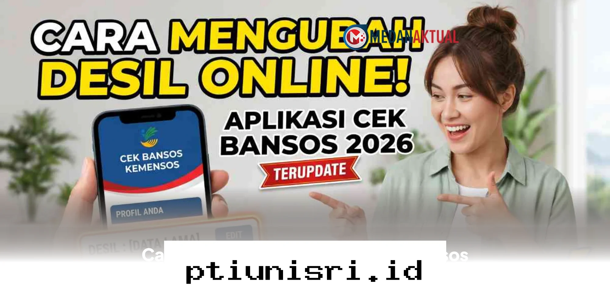 Panduan Praktis Memperbarui Data Desil Bansos Kemensos agar Bantuan Tetap Cair Tepat Sasaran