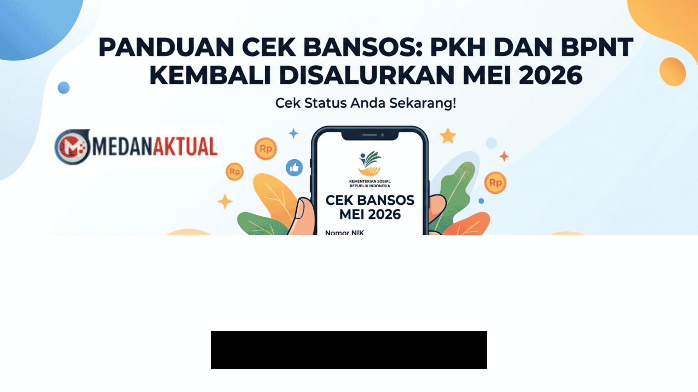 Cair Lagi! Begini Langkah Mudah Pastikan Nama Anda Terdaftar sebagai Penerima Bansos PKH dan BPNT Mei 2026