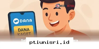 Cara Klaim Saldo Gratis Melalui Link DANA Kaget yang Masih Aktif Hari Ini